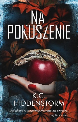 Na pokuszenie, K.C. Hiddenstorm