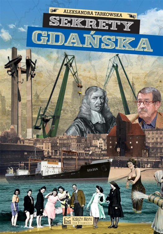 Sekrety Gdańska, Aleksandra Tarkowska