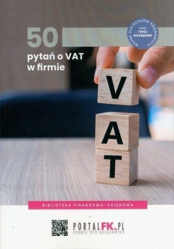 50 pytań o VAT w firmie, praca zbiorowa
