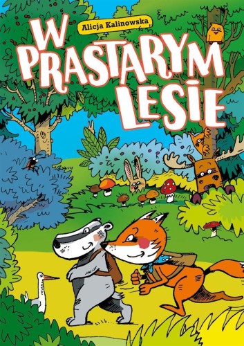 W Prastarym Lesie, Alicja Kalinowska