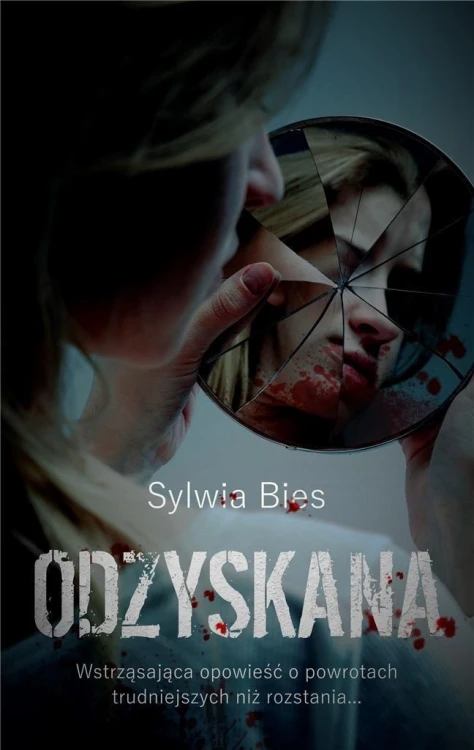 Odzyskana, Sylwia Bies