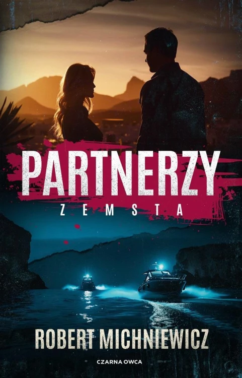 Partnerzy. Zemsta, Robert Michniewicz