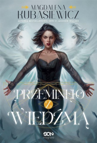 Przeminęło z Wiedźmą, Magdalena Kubasiewicz