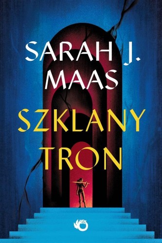 Szklany tron T.1, Sarah J. Maas