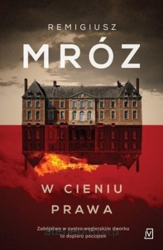 W cieniu prawa w.3, Remigiusz Mróz