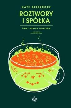 Roztwory i spółka, Kate Biberdorf