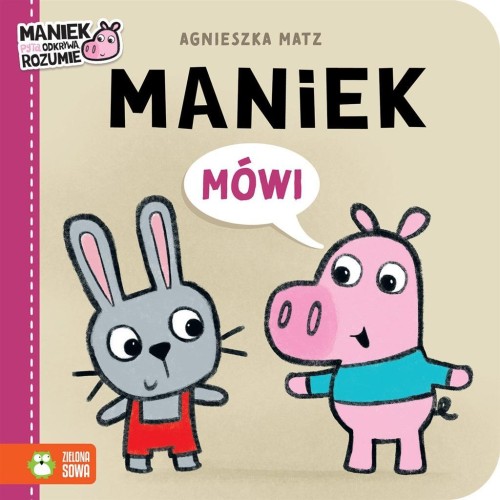 Maniek mówi, Agnieszka Matz, Agnieszka Matz