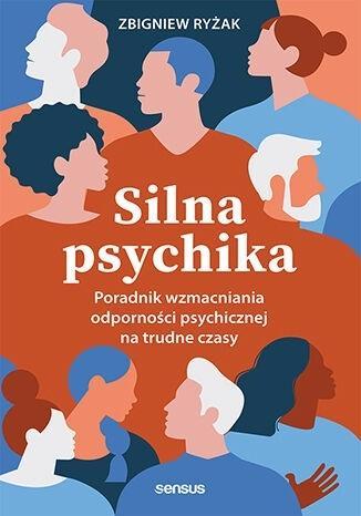 Silna psychika, Zbigniew Ryżak
