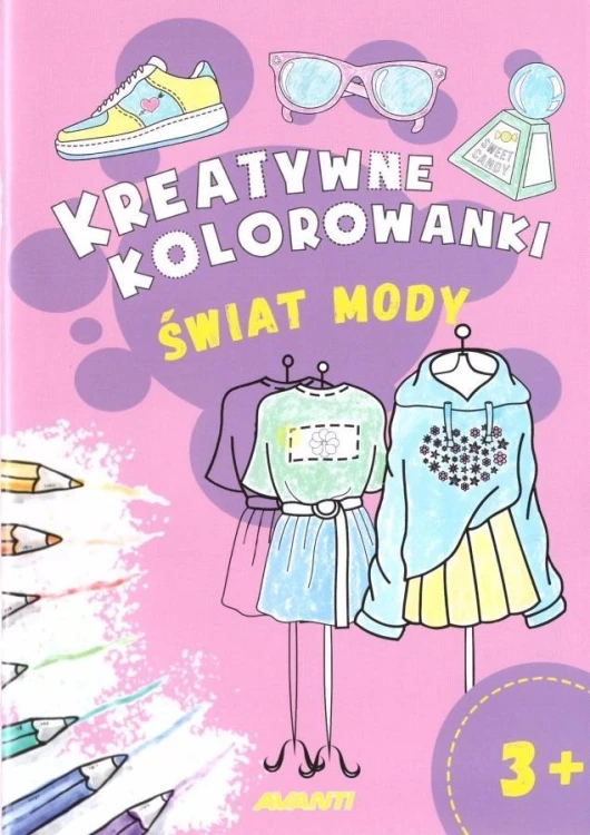 Kreatywne kolorowanki. Świat mody, praca zbiorowa
