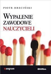 Wypalenie zawodowe nauczycieli, Piotr Hreciński
