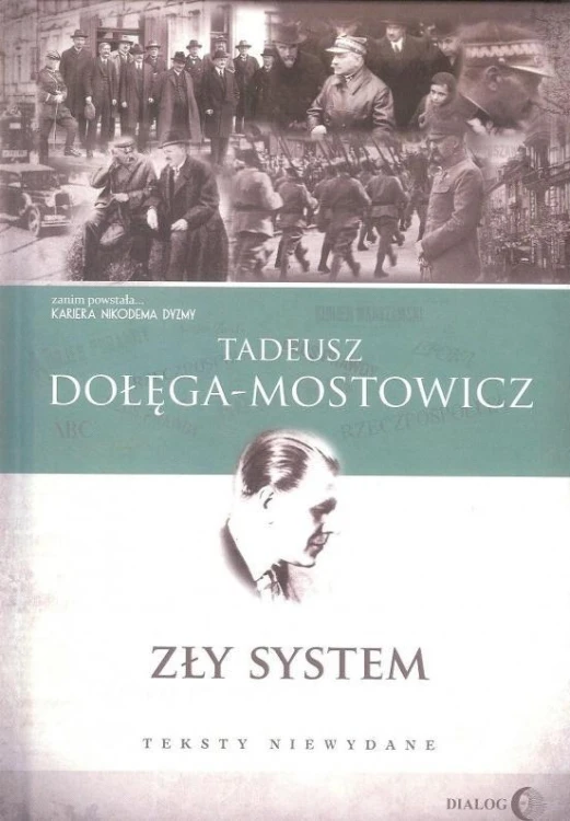 Zły system. Teksty niewydane TW