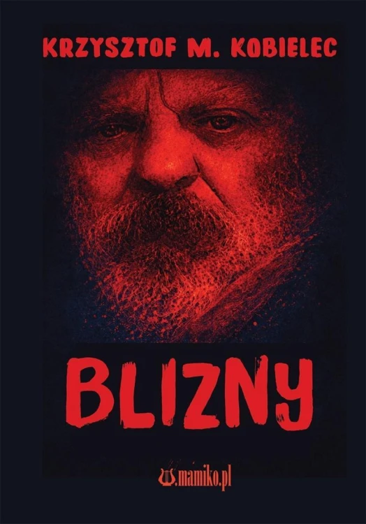 Blizny, Krzysztof M. Kobielec