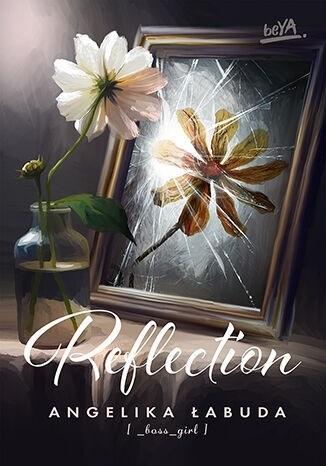 Reflection, Angelika Łabuda
