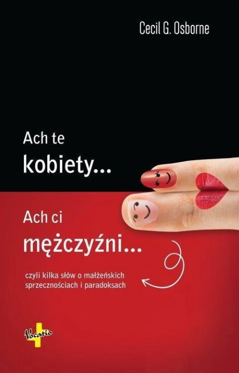 Ach te kobiety.., ach ci mężczyźni...