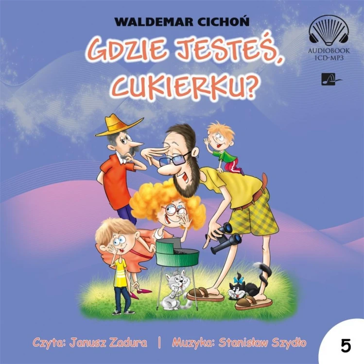 Gdzie jesteś Cukierku? Audiobook, Waldemar Cichoń