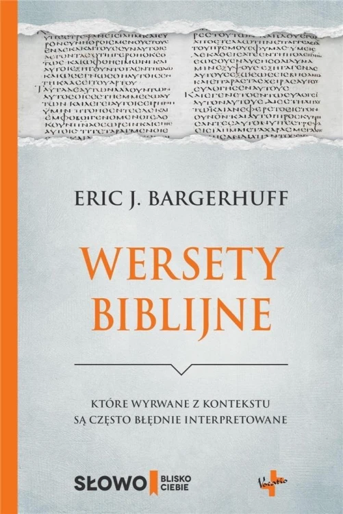 Wersety biblijne, Eric J. Bargerhuff