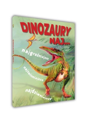 Dinozaury naj..., praca zbiorowa