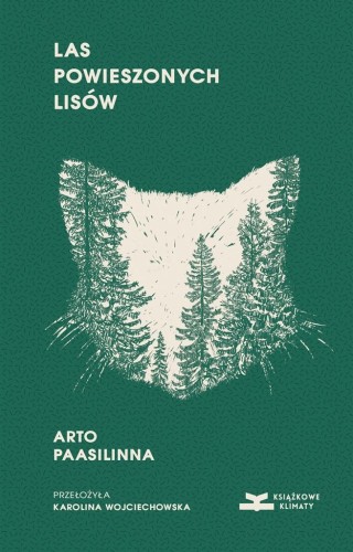 Las powieszonych lisów, Arto Paasilinna
