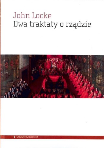 Dwa traktaty o rządzie, Locke John