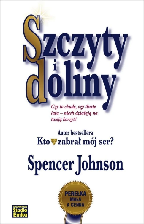 Szczyty i doliny, Spencer Johnson