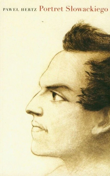 Portret Słowackiego, Paweł Hertz