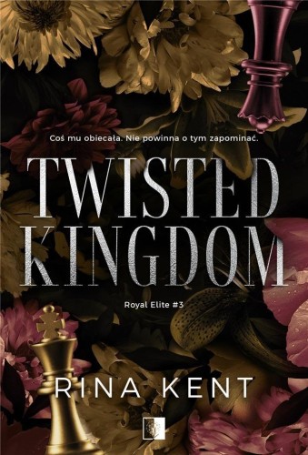 Twisted Kingdom, Rina Kent