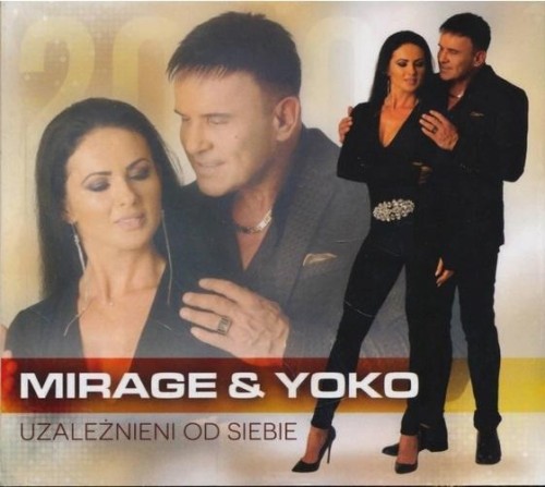 Uzależnieni Od Siebie CD, Mirage & Yoko