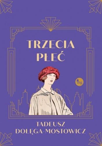 Trzecia płeć, Tadeusz Dołęga-Mostowicz