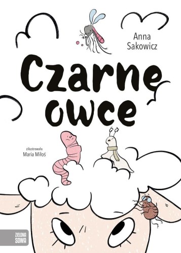 Czarne owce, Anna Sakowicz, Maria Miłoś