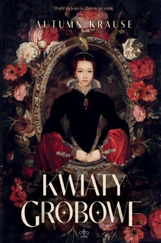 Kwiaty grobowe, Autumn Krause