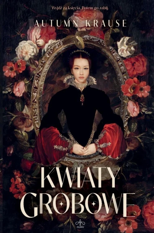 Kwiaty grobowe, Autumn Krause