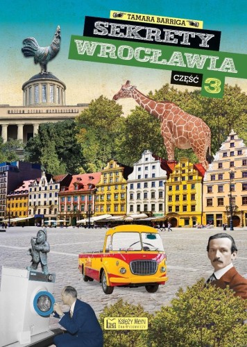 Sekrety Wrocławia cz. 3, Tamara Barriga