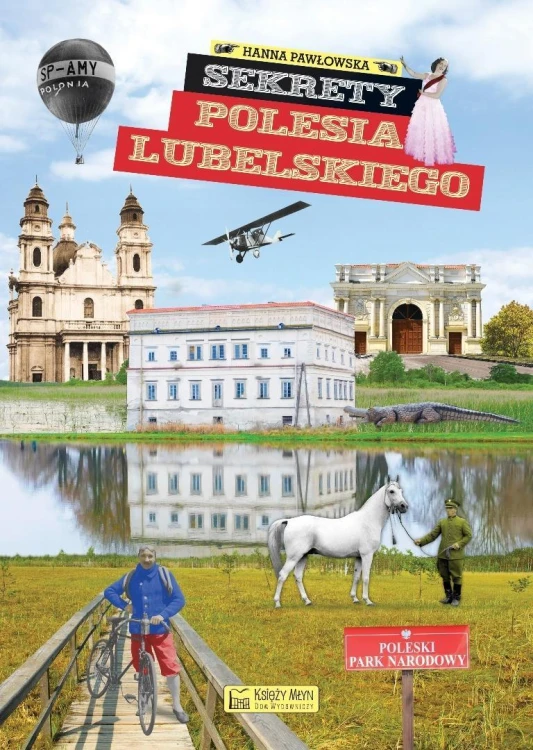 Sekrety Polesia Lubelskiego, Hanna Pawłowska