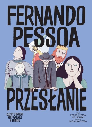 Przesłanie, Petro Vieira de Moura, Susa Monteiro