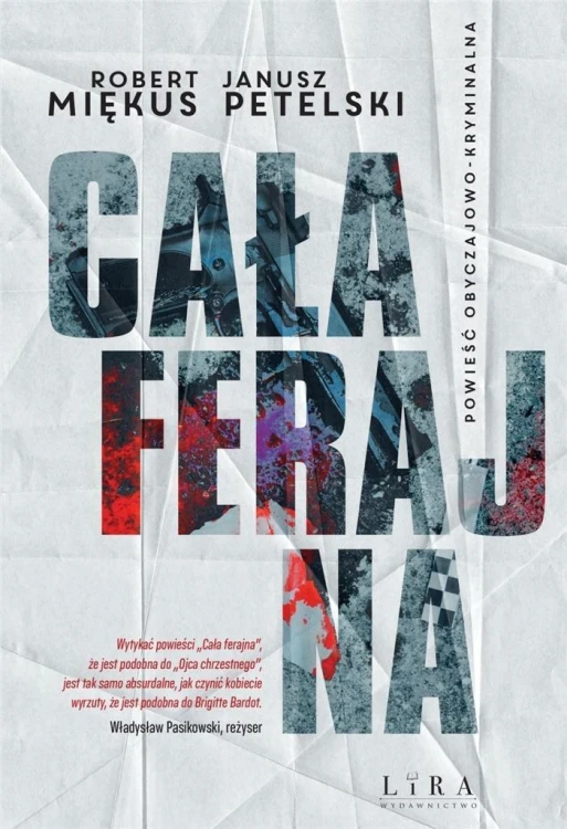 Cała ferajna, Robert Miękus, Janusz Petelski