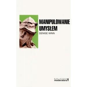 Manipulowanie umysłem, Denise Winn