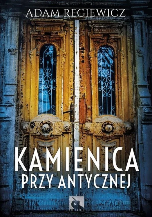Kamienica przy Antycznej, Adam Regiewicz