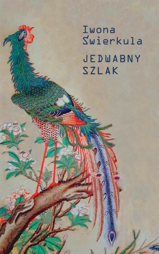 Jedwabny szlak, Iwona Świerkula