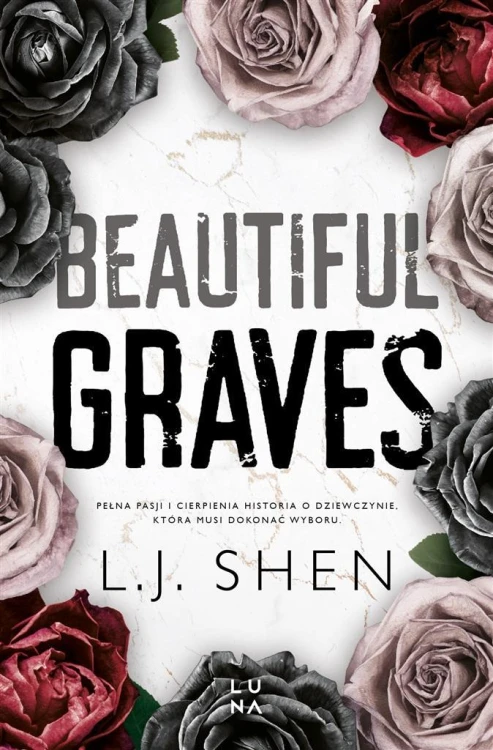 Beautiful Graves, L.J. Shen