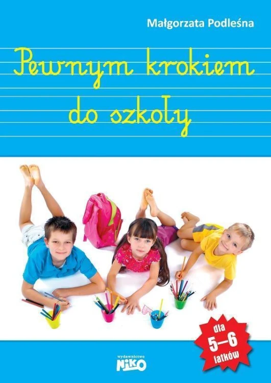 Pewnym krokiem do szkoły, Małgorzata Podleśna