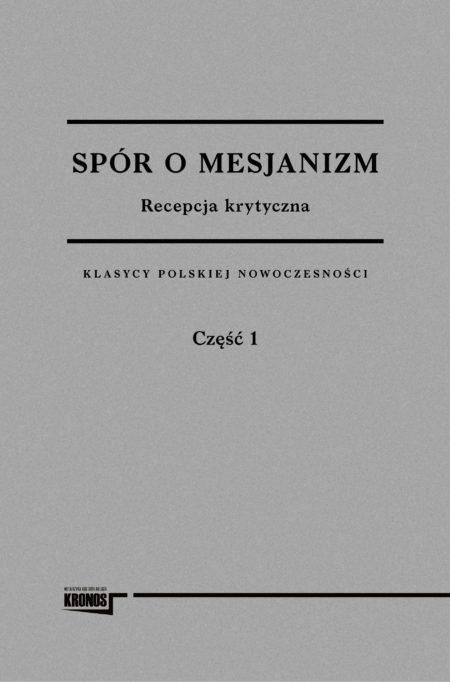 Spór o mesjanizm T.1- 2, praca zbiorowa