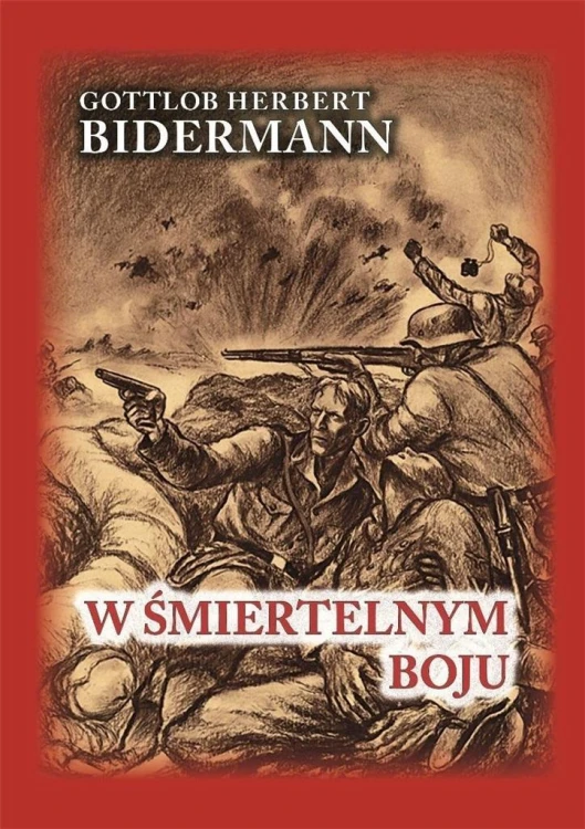 W śmiertelnym boju, Gottlob Herbert Bidermann