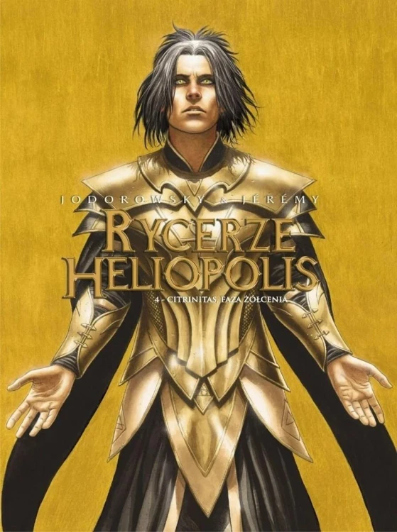 Rycerze Heliopolis T.4 Citrinitas, faza żółcienia
