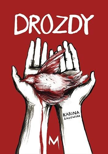Drozdy, Karina Łagowska