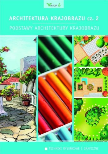 Architektura krajobrazu 2 Podstawy architektury