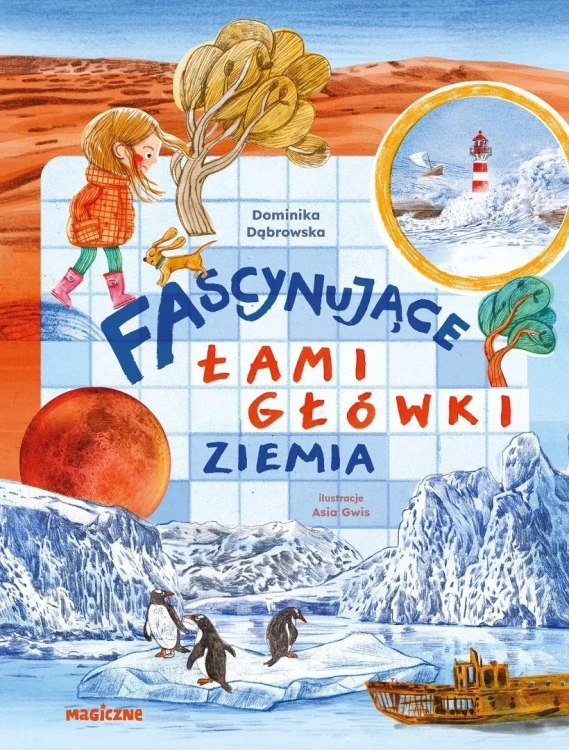 Fascynujące łamigłówki. Ziemia, Dominika Dąbrowska