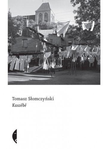 Kaszebe, Słomczyński Tomasz