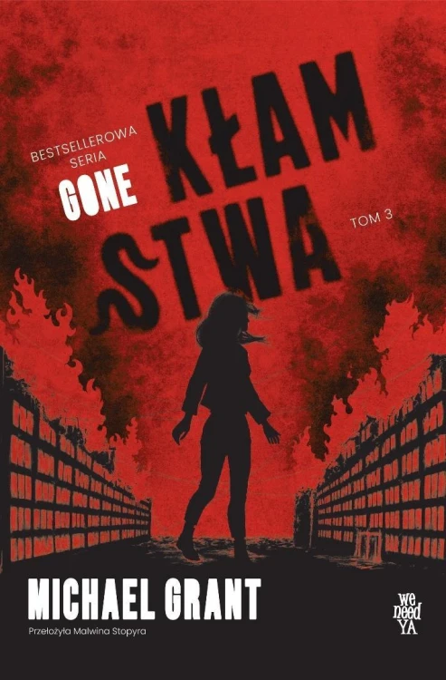 GONE T.3 Kłamstwa, Michael Grant