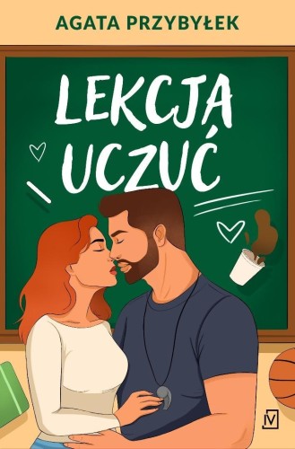 Stand alone. Lekcja uczuć, Agata Przybyłek