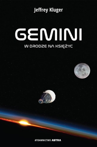 GEMINI W drodze na Księżyc, Jeffrey Kluger